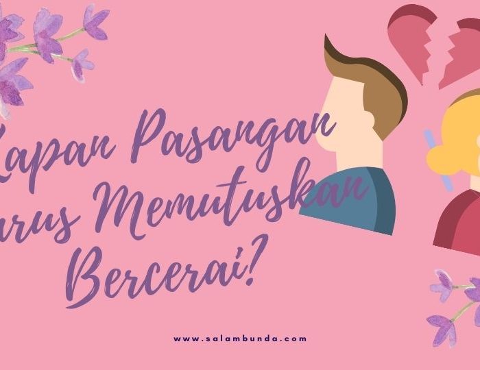 kapan pasangan harus bercerai